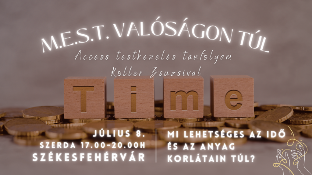 MEST valóság eltörlése testtanfolyam